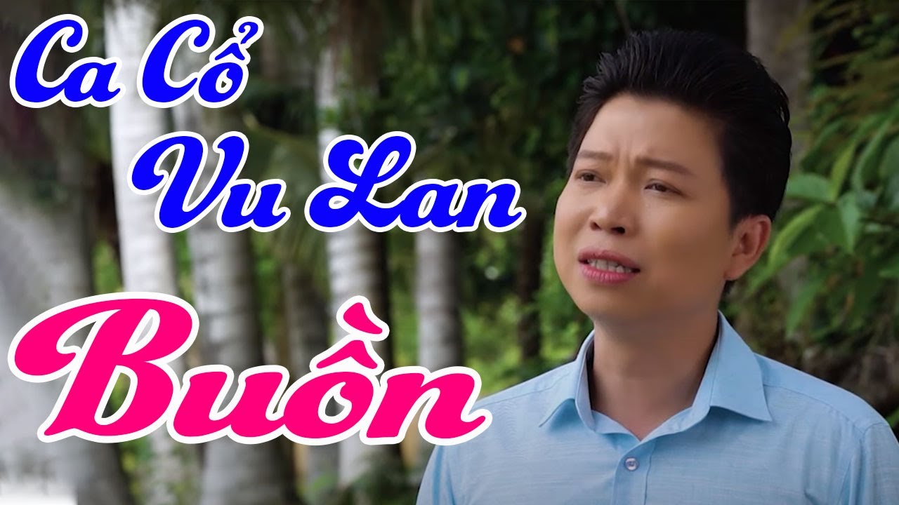 LK Ca Cổ Vu Lan Hay Nhất 2020 | Tân Cổ Vu Lan Hay Nhất NS Thanh Nhường