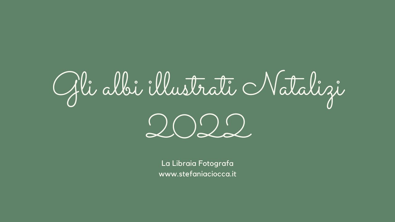 Gli albi illustrati Natalizi - 2022