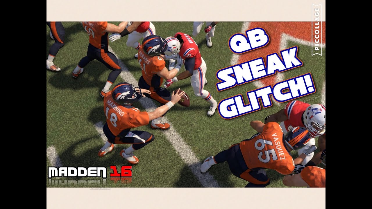 Madden 16 VERY EFFECTIVE QB SNEAK GLITCH!! - HOW TO
