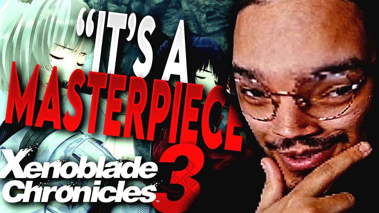 Xenoblade Fanboy Plays Xenoblade Chronicles 3 [1]