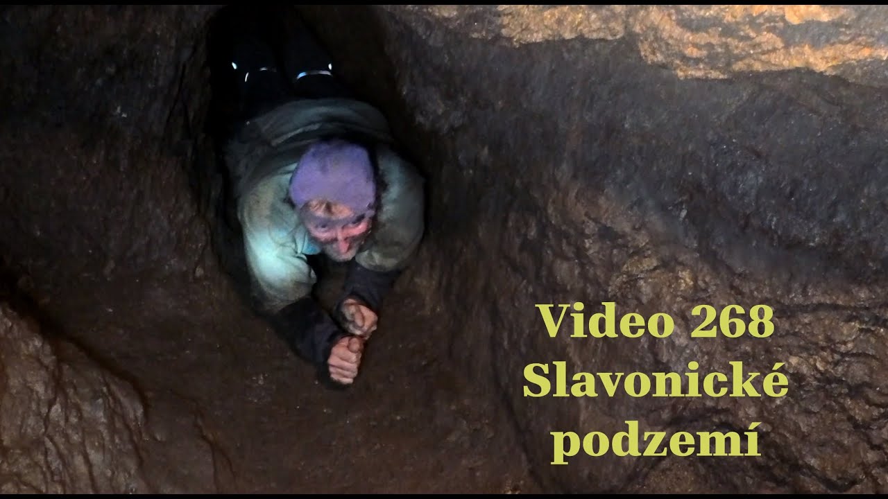 Video 268 Slavonické podzemí