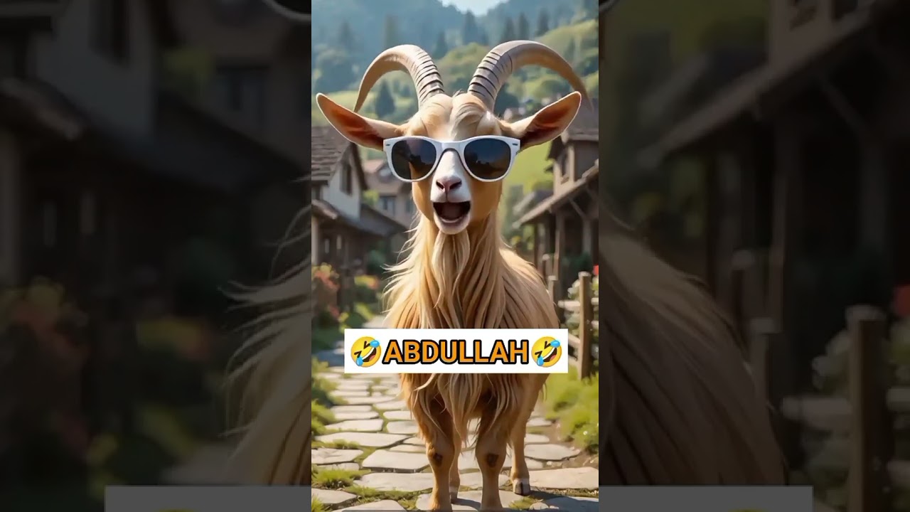Goat calling name ABDULLAH in funy style#ai  happy birthday Abdullah #foryou #comedy #happybirthday