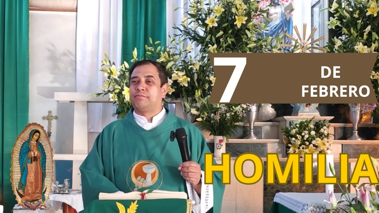 ✅ HOMILÍA DE HOY sábado 7 de febrero del 2026 - PADRE ARTURO