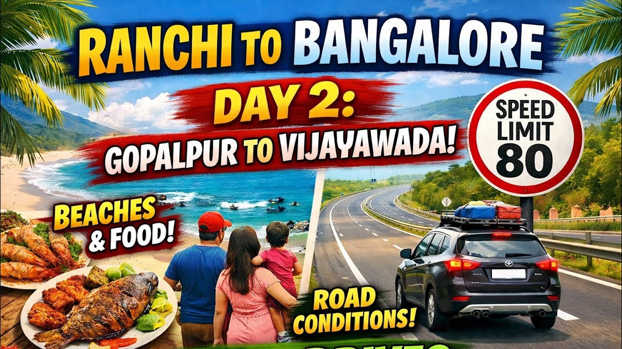 DAY-2 OF Ranchi to Bangalore Road Trip 🚗 | Gopalpur to Vijayawada | Longest Drive So Far!