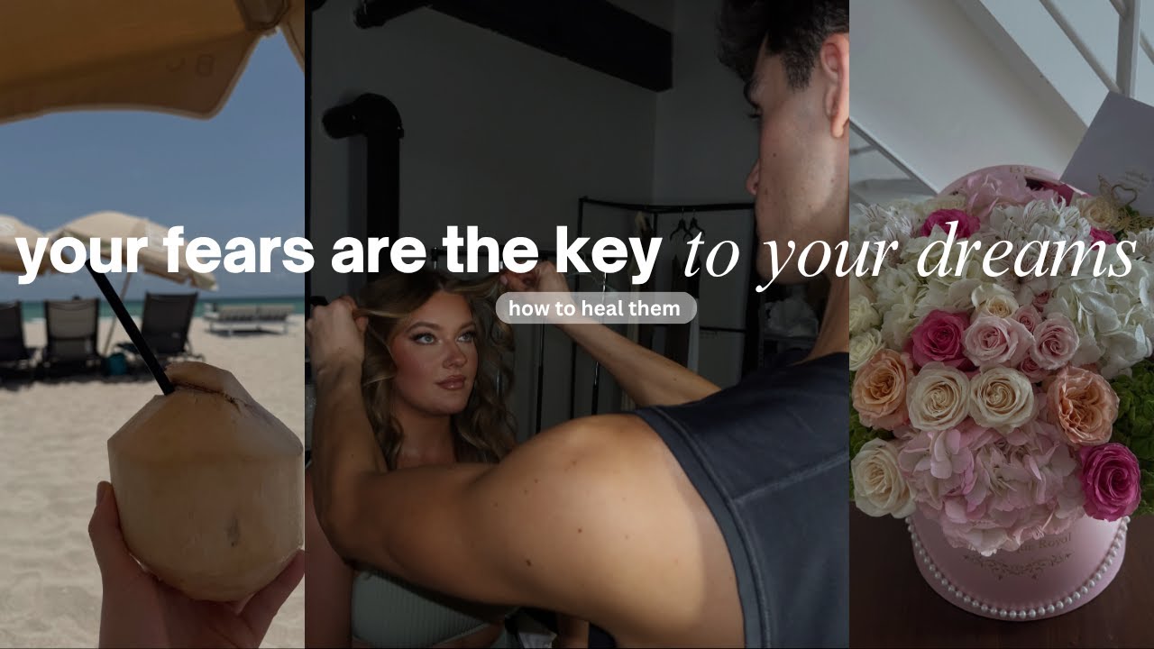 your fears are the key to your dreams
