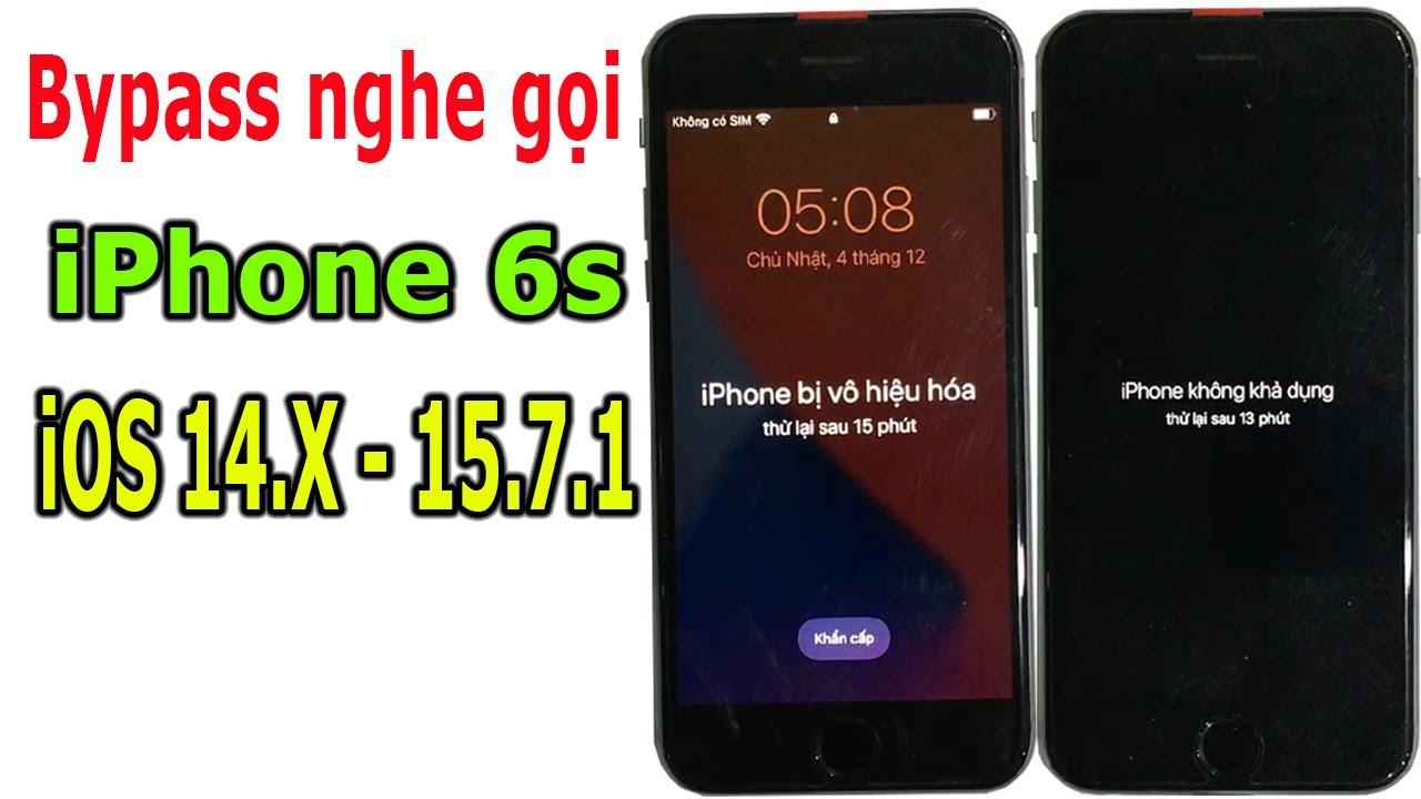 Bypass nghe gọi iPhone 6s iOS 14.x-15.7.1 bị vô hiệu hóa, không khả dụng