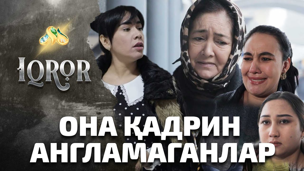 Она қадрин англамаганлар... Iqror, 510 - son