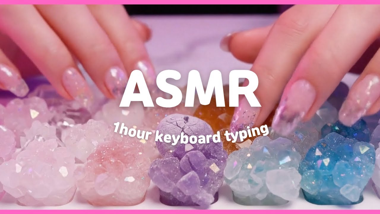 1 Hour ASMR Keyboard Typing + Crystal Candy Sounds 🍬 | No Talking | Focus & Sleep