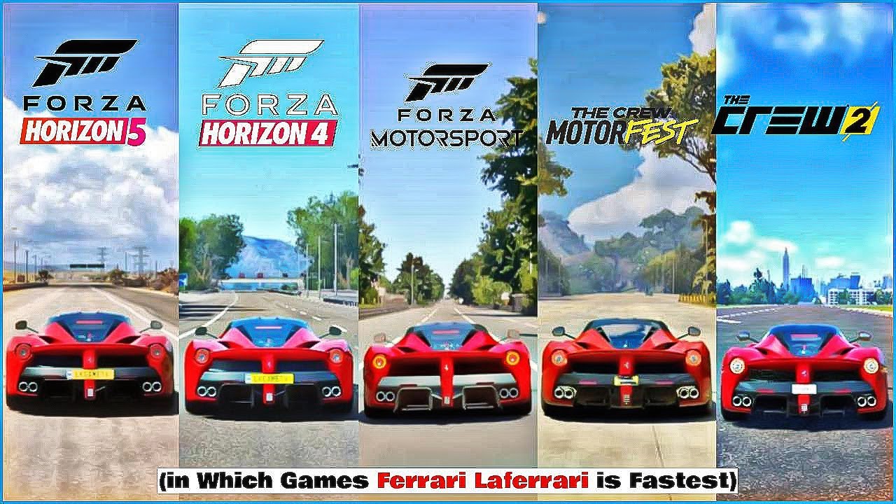 Forza Laferrari Top Speed in Forza Horizon 5, Forza Horizon 4, FM8, The Crew Motorfast, The Crew 2