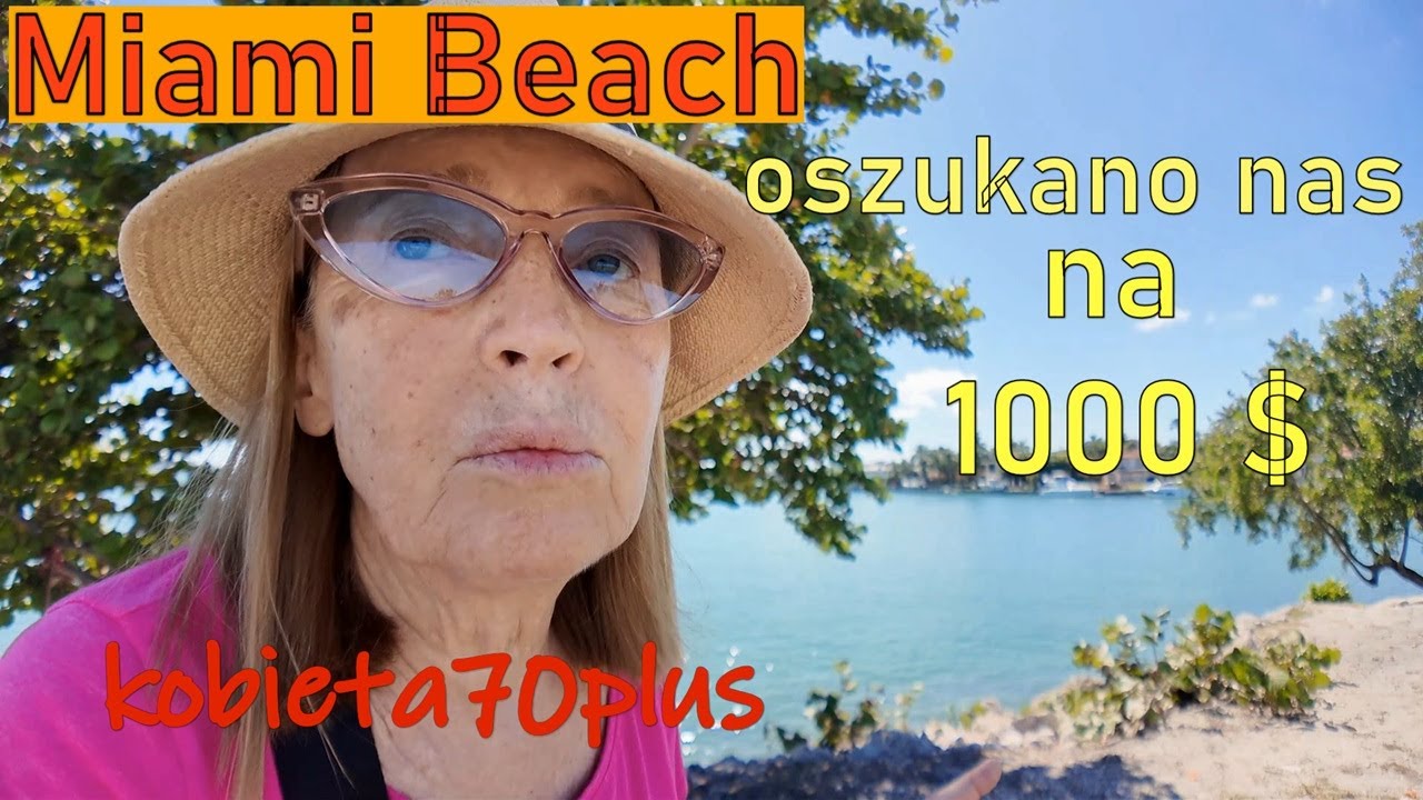 Miami Beach. Oszukano nas na 1000 $