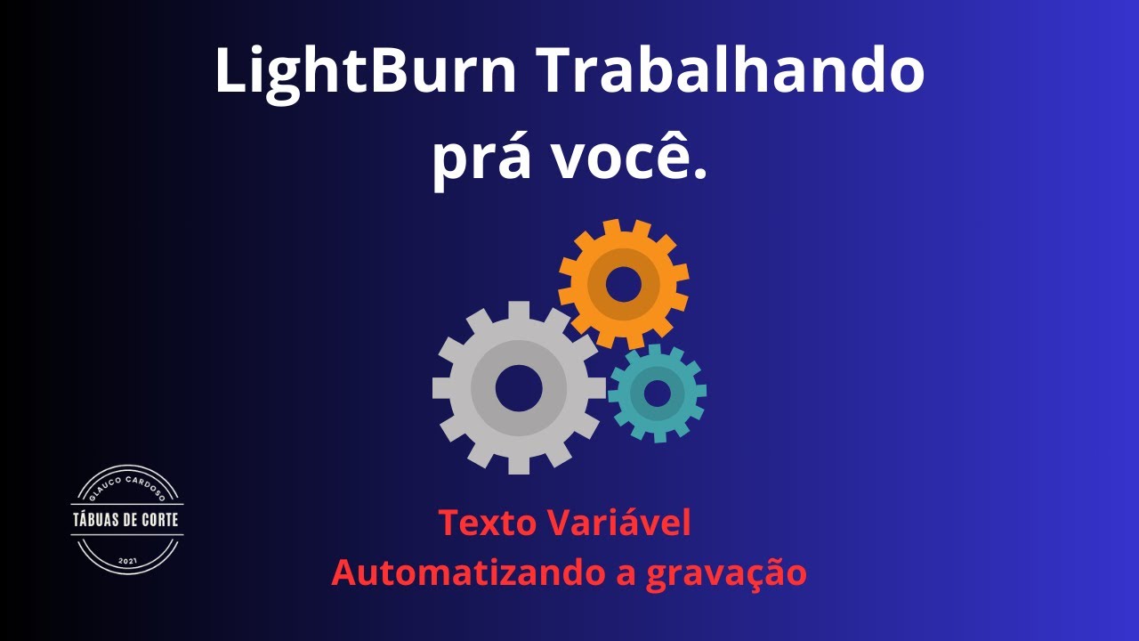 Domine o LightBurn: Banco de Dados