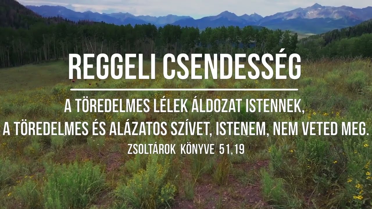 TE HOGYAN SZOKTÁL IMÁDKOZNI? || REGGELI CSENDESSÉG