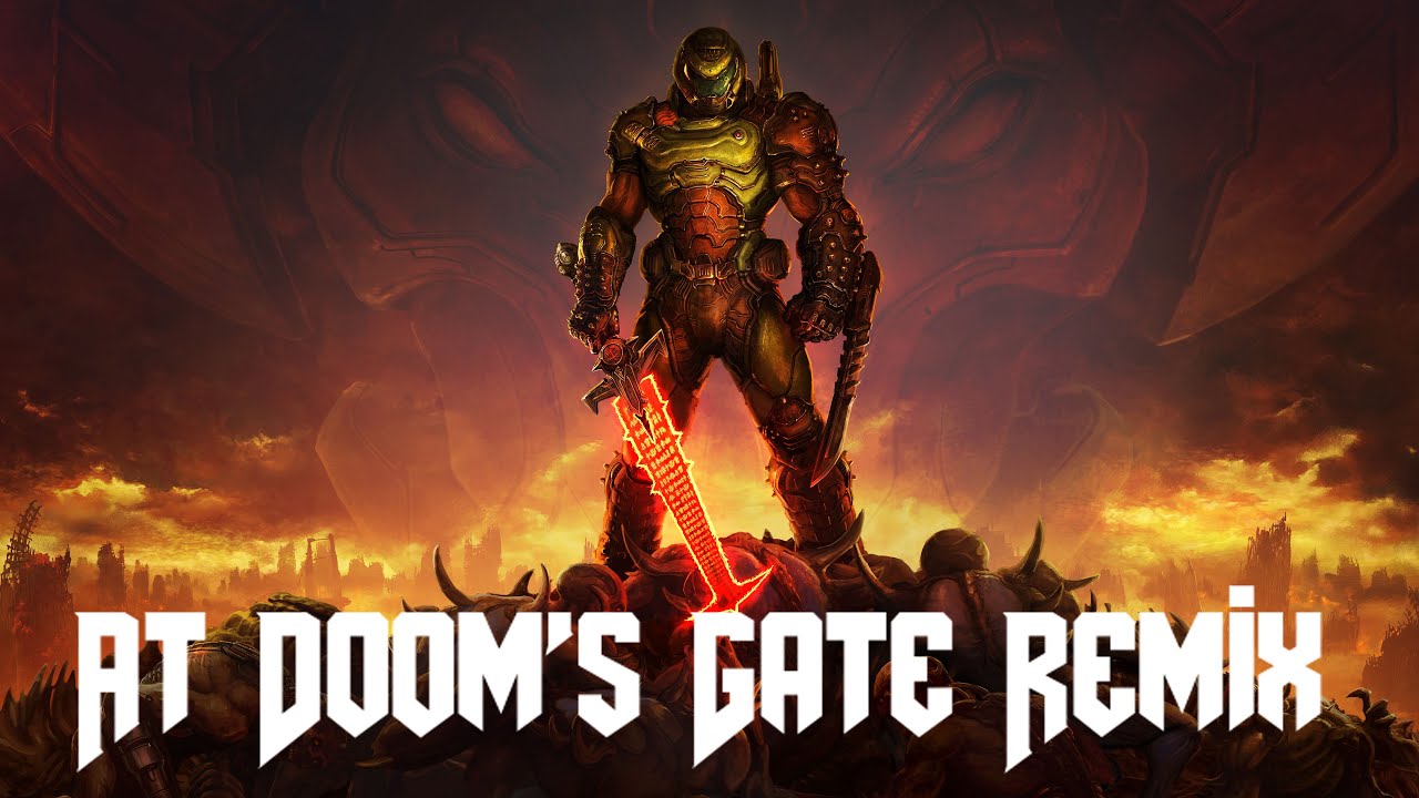At Doom's Gate Remix (Old + New) - DOOM | Rosses
