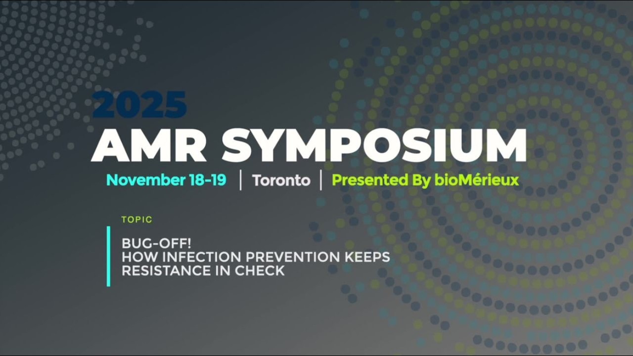 2025 AMR Symposium 1-9 — Bug-Off! How Infection Prevention Keeps Resistance in Check