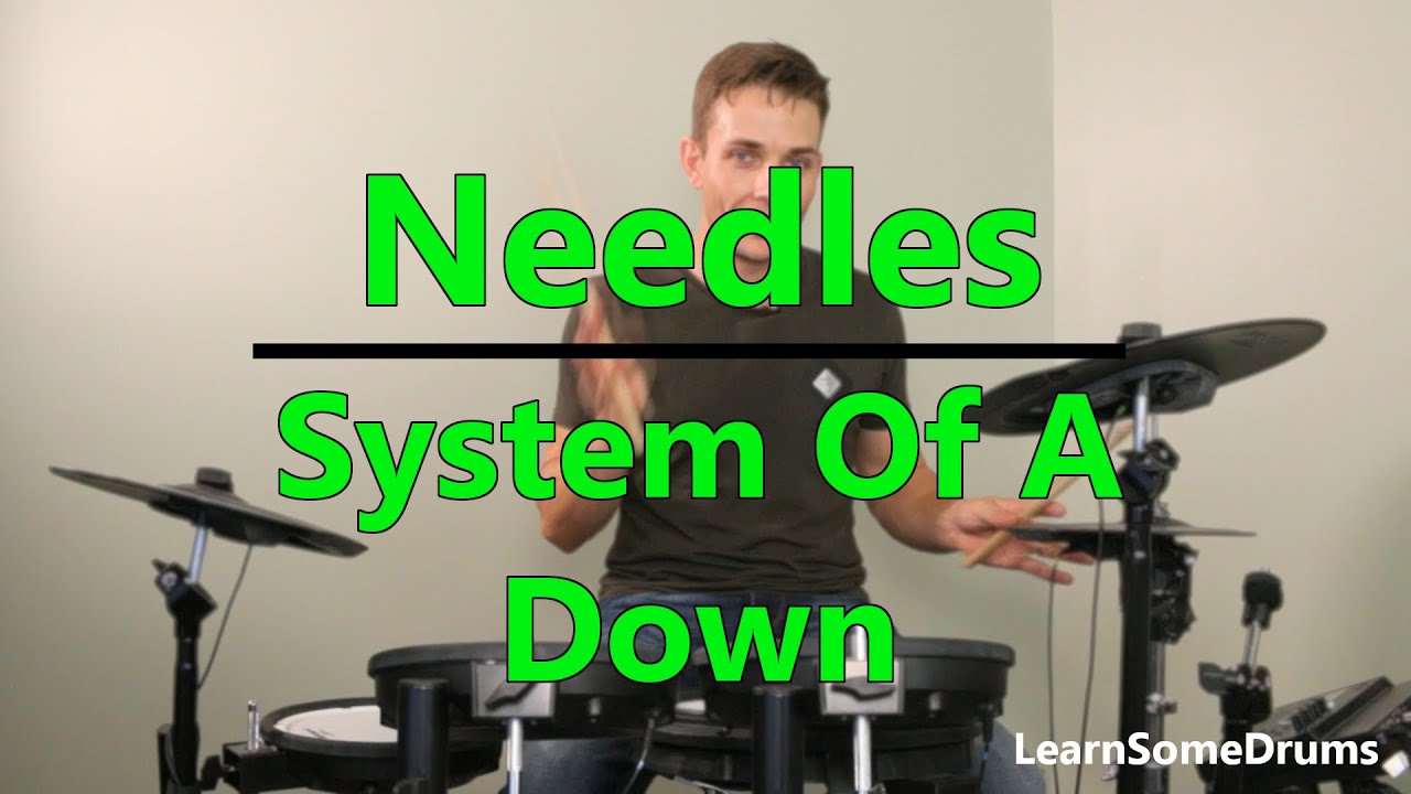 Урок игры на барабанах Needles — System Of A Down