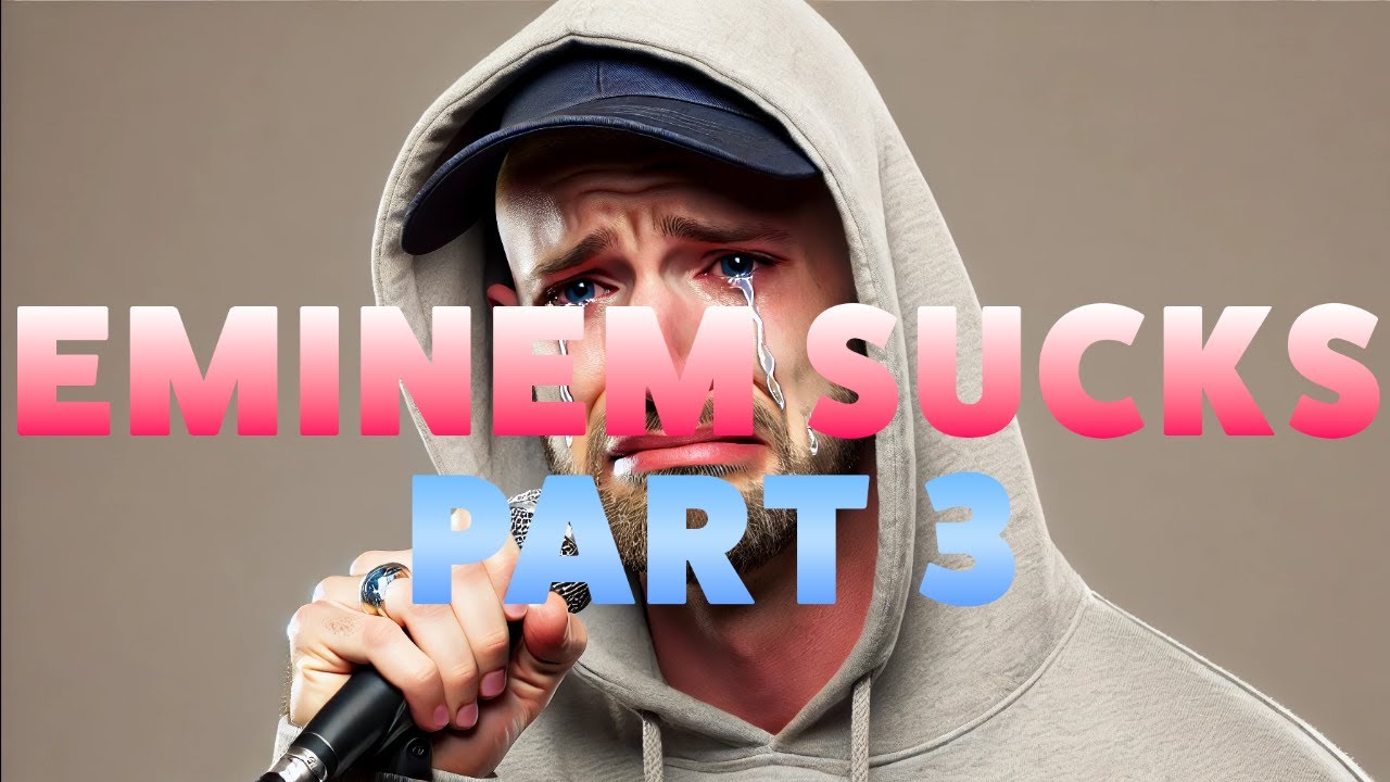 Eminem Sucks, Part 3 - Your Favorite Band Sucks Podcast