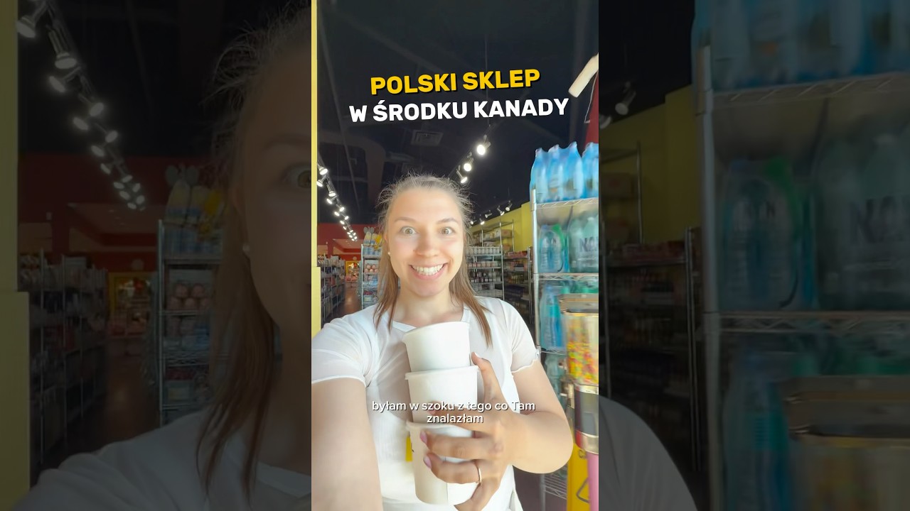 Polski sklep w środku Kanady 🇨🇦 Szok cenowy i masa polskich produkt&oacute;w!Co byś kupił najpierw? 👇