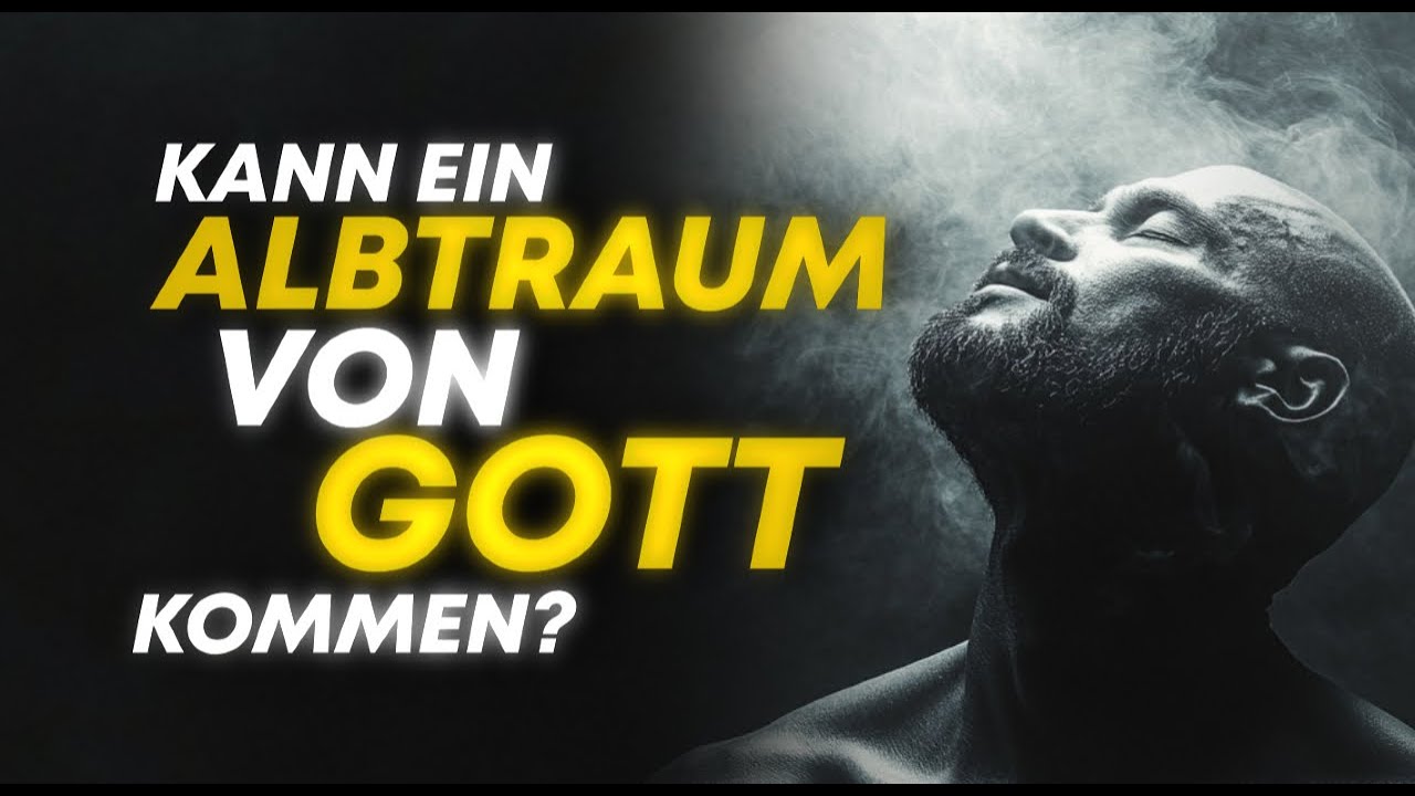 Kann ein Albtraum von Gott kommen? - Träume deuten - Jérémy Pothin