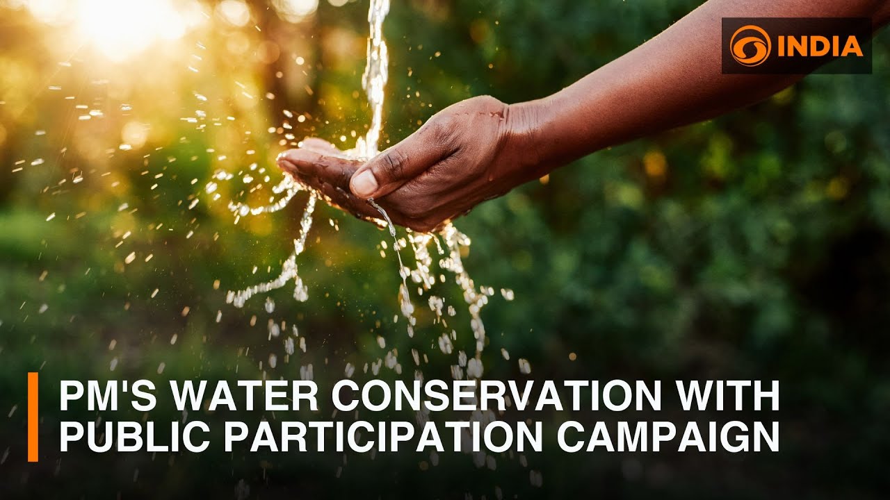 Discussion | PM Modi's water conservation with public participation campaign
