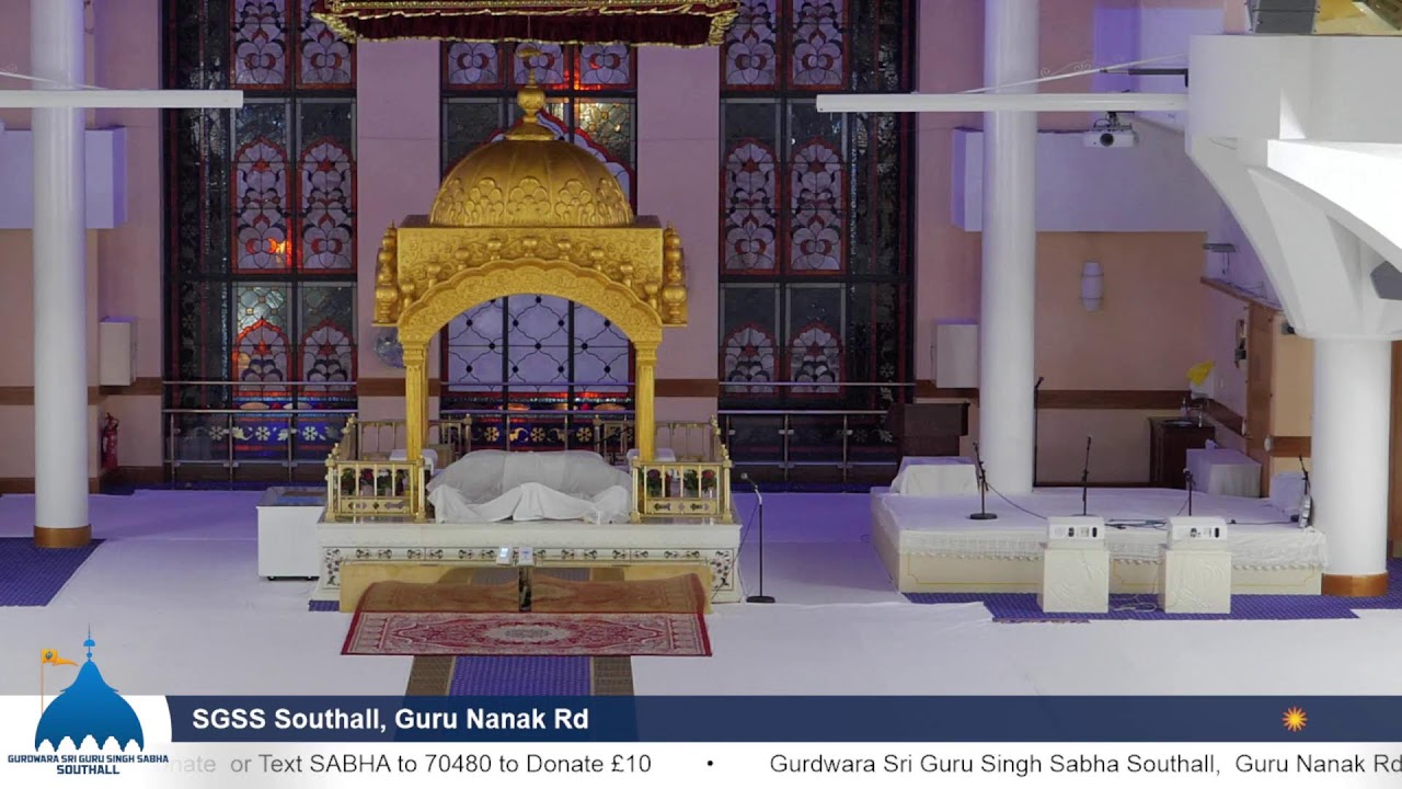 SGSS Southall, Guru Nanak Rd - Morning Livestream