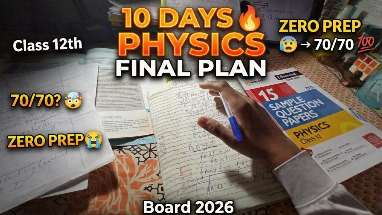 10 Days Left & Physics Is Zero 😰🙏🏻 | Here’s My Final Board Strategy 💯| ft.PCM 12th Grader CBSE