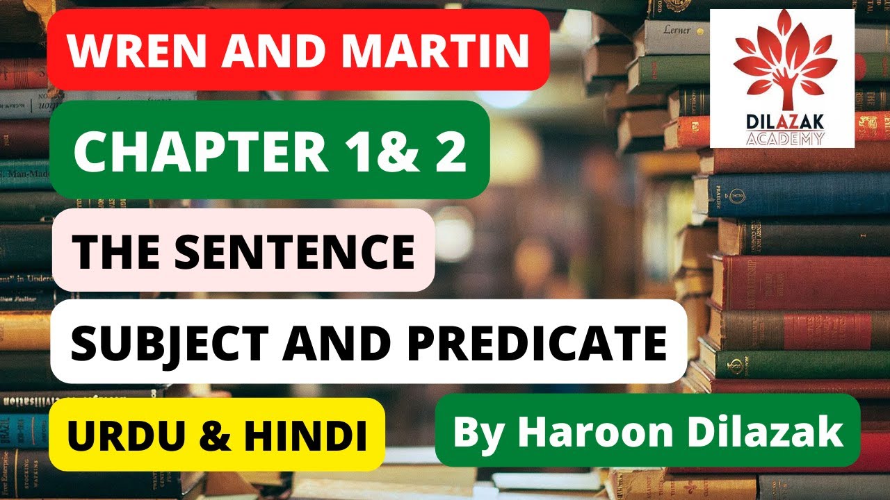 WREN & MARTIN | LECTURE 1, CHAPTER 1 & 2 | URDU & HINDI | DILAZAK ACADEMY