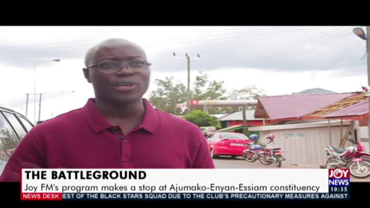 The Battleground: Joy FM’s program makes a stop at Ajomako-Enyan-Essiam constituency  (8-10-20)