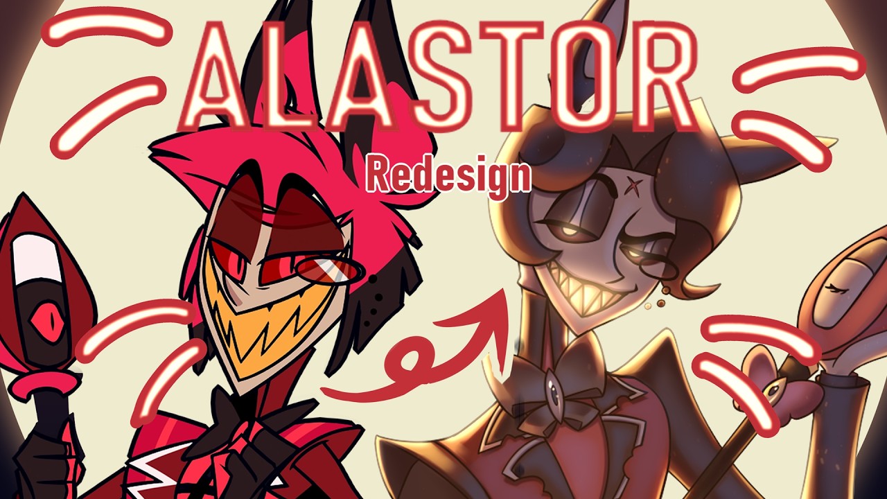 I Redesigned ALASTOR from HAZBIN HOTEL