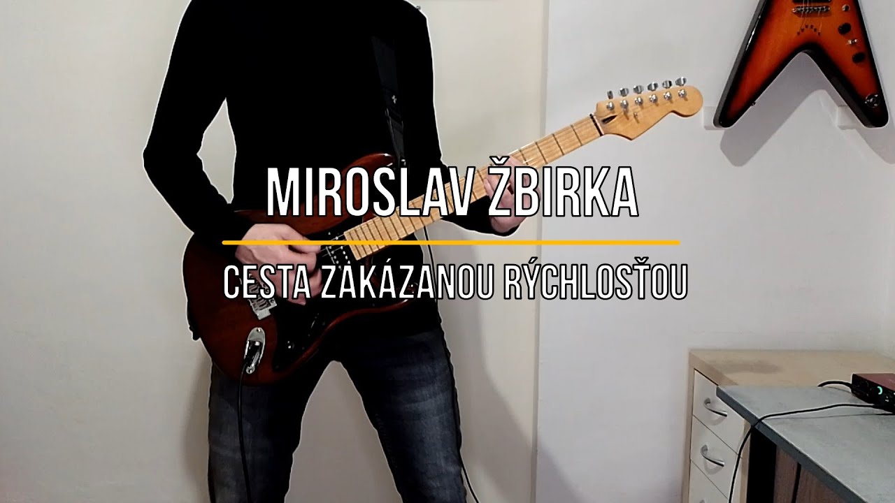 Miroslav Žbirka - Cesta zakázanou rýchlosťou (Rhythm Guitar Cover)