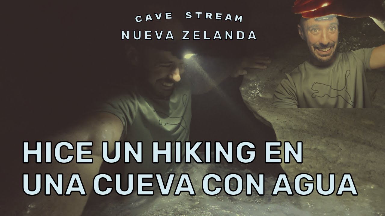 Hice un hiking adentro de una cueva - Cave Stream - Increíble experiencia