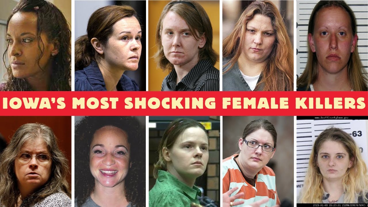 Iowa&rsquo;s Most Shocking Female Killers &ndash; True Crime Documentary | Full List