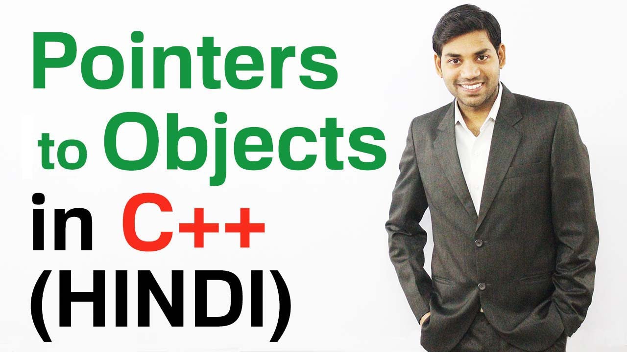Pointers to Objects in C++ (HINDI)
