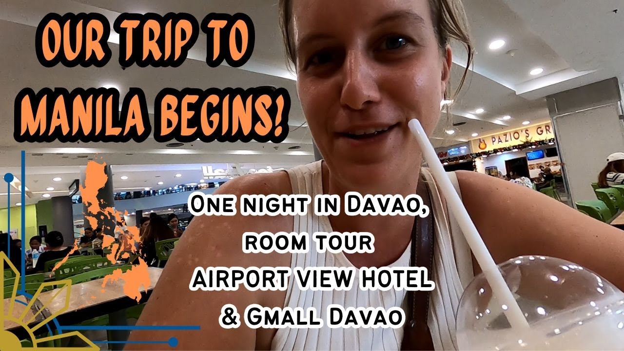 GERMAN FILIPINO FAMILY ON TOUR - starting our TRIP to MANILA - HOTEL ROOM TOUR & Gmall DAVAO