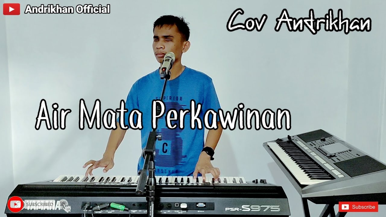 AIR MATA PERKAWINAN || MANSYUR S || COVER ANDRIKHAN