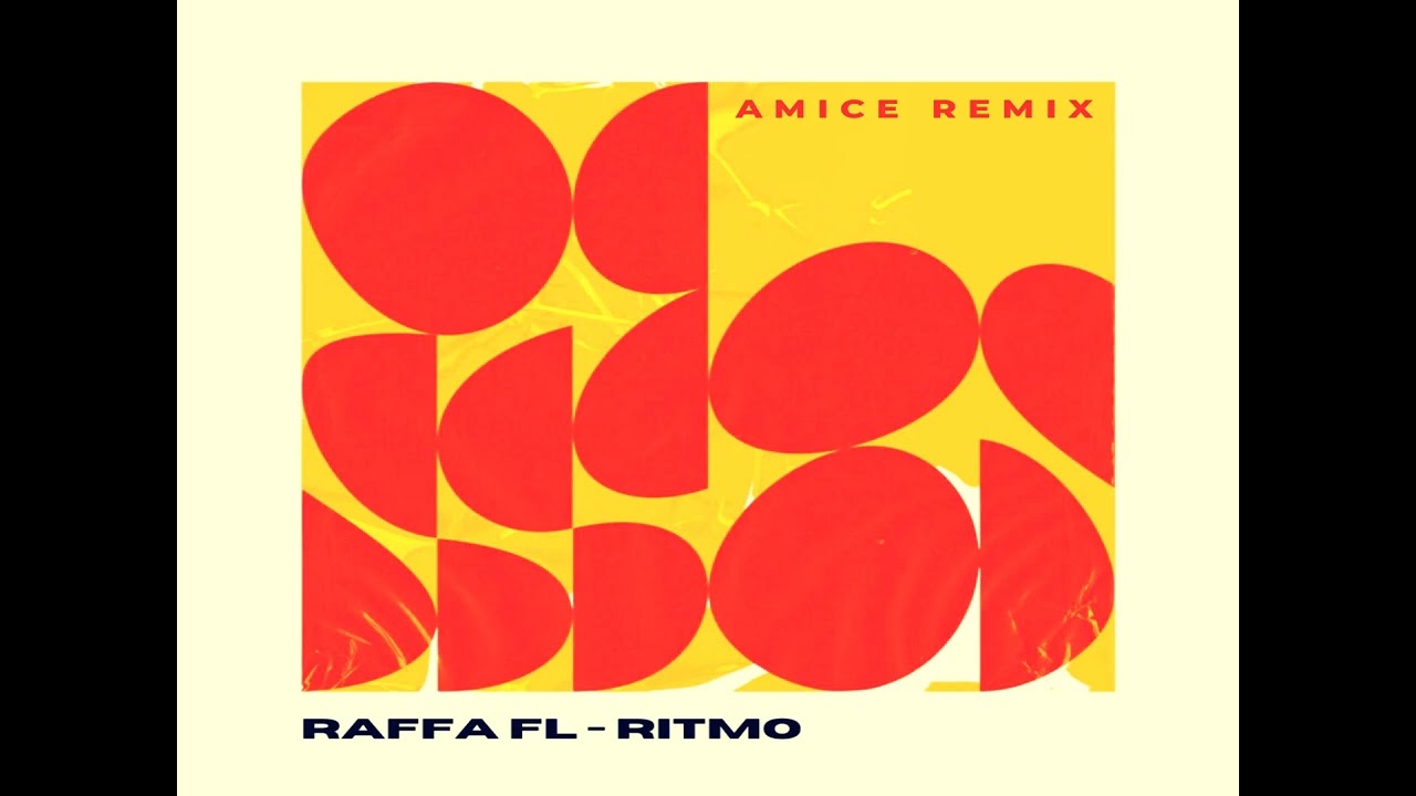 Raffa FL - Ritmo (Amice Remix)