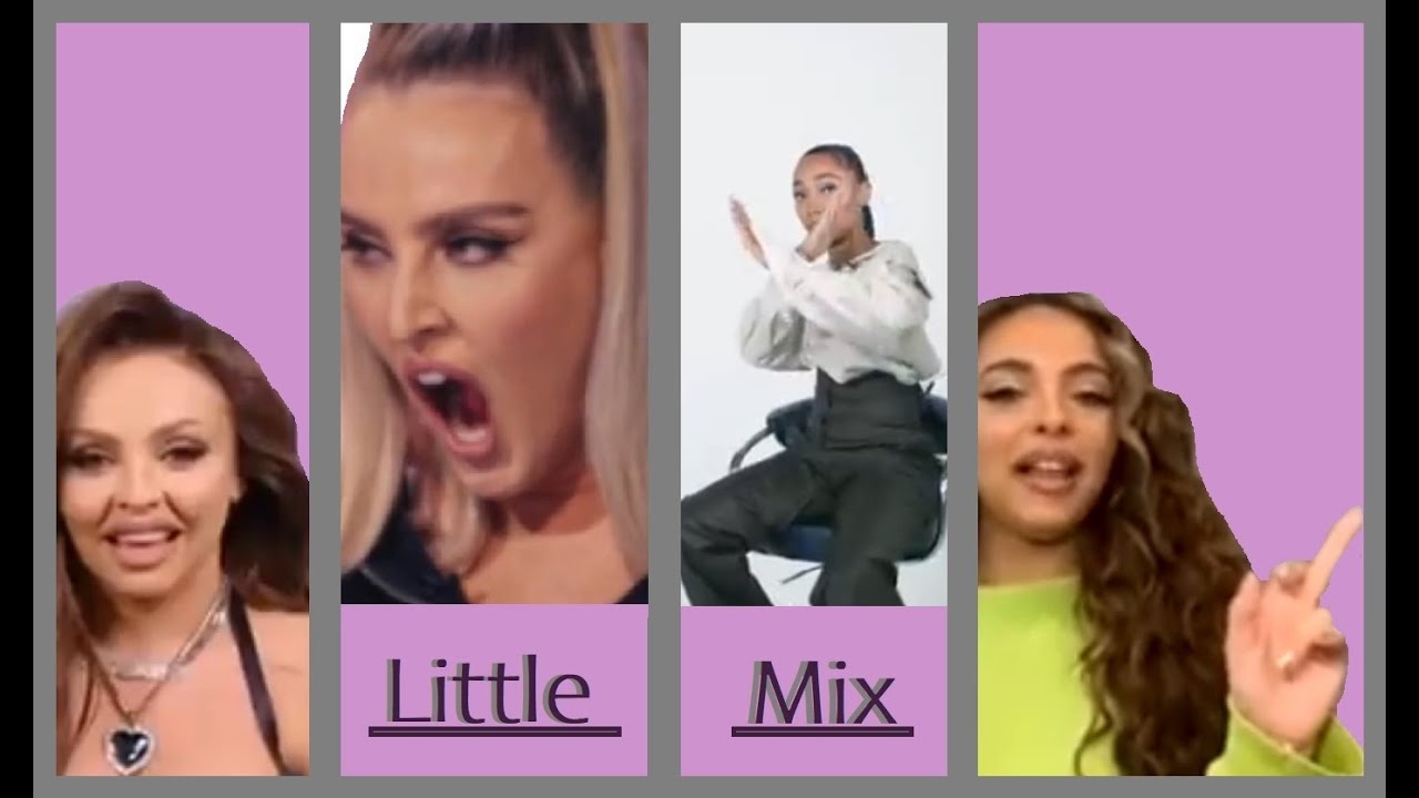 Little Mix being their chaotic selves