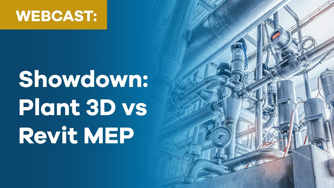 Autodesk Plant 3D vs. Revit MEP: The Ultimate Comparison for Piping & Plant Design