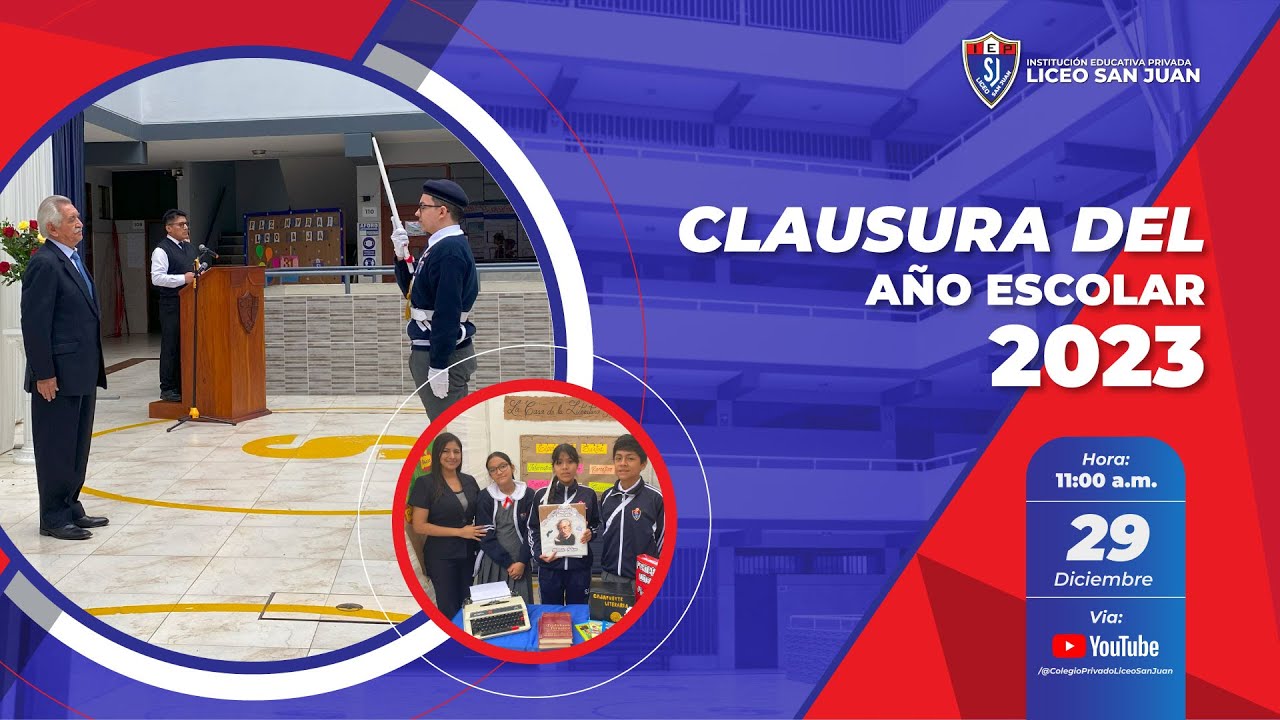 CLAUSURA DEL AÑO ESCOLAR 2023