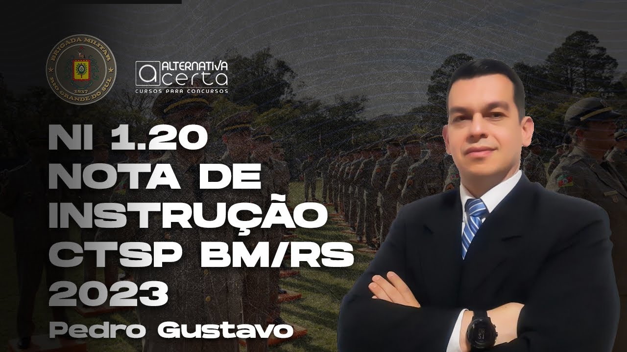 CTSP BM RS 2023 - Nota de Instrução - NI Brigada Militar