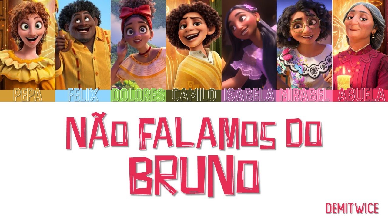 Não Falamos do Bruno - Encanto | Letra em PT-BR
