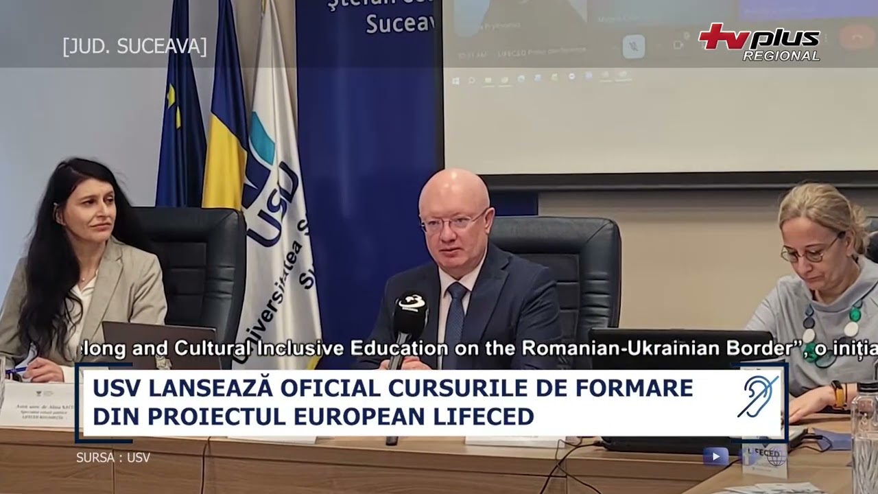 USV LANSEAZĂ OFICIAL CURSURILE DE FORMARE DIN PROIECTUL EUROPEAN LIFECED