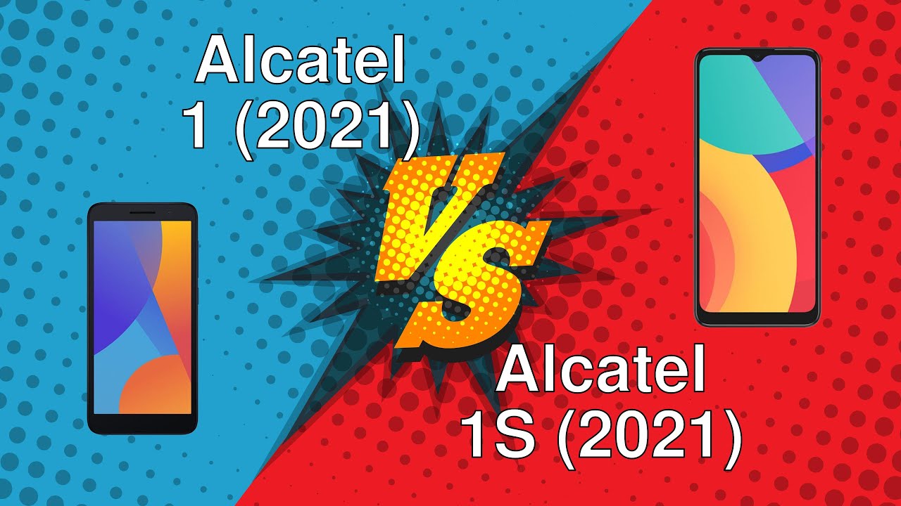 Alcatel 1 (2021) vs Alcatel 1S (2021)