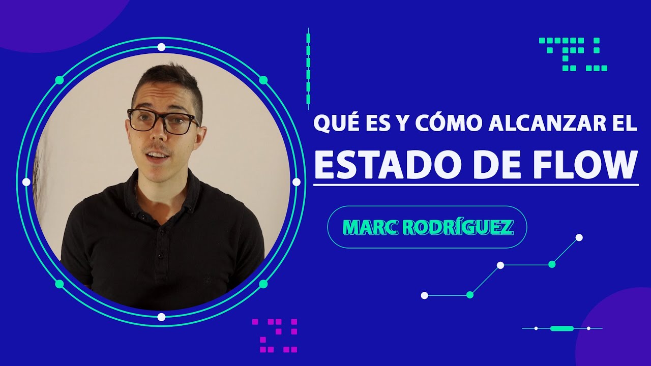 Qué es el estado de FLOW