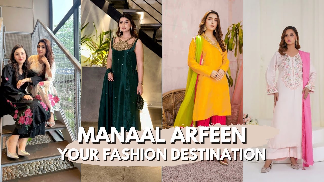 Manaal Arfeen One Stop Shop | Farshi Shalwar | Kaamdani Dupatta | Kaftans | Bridal Wear 