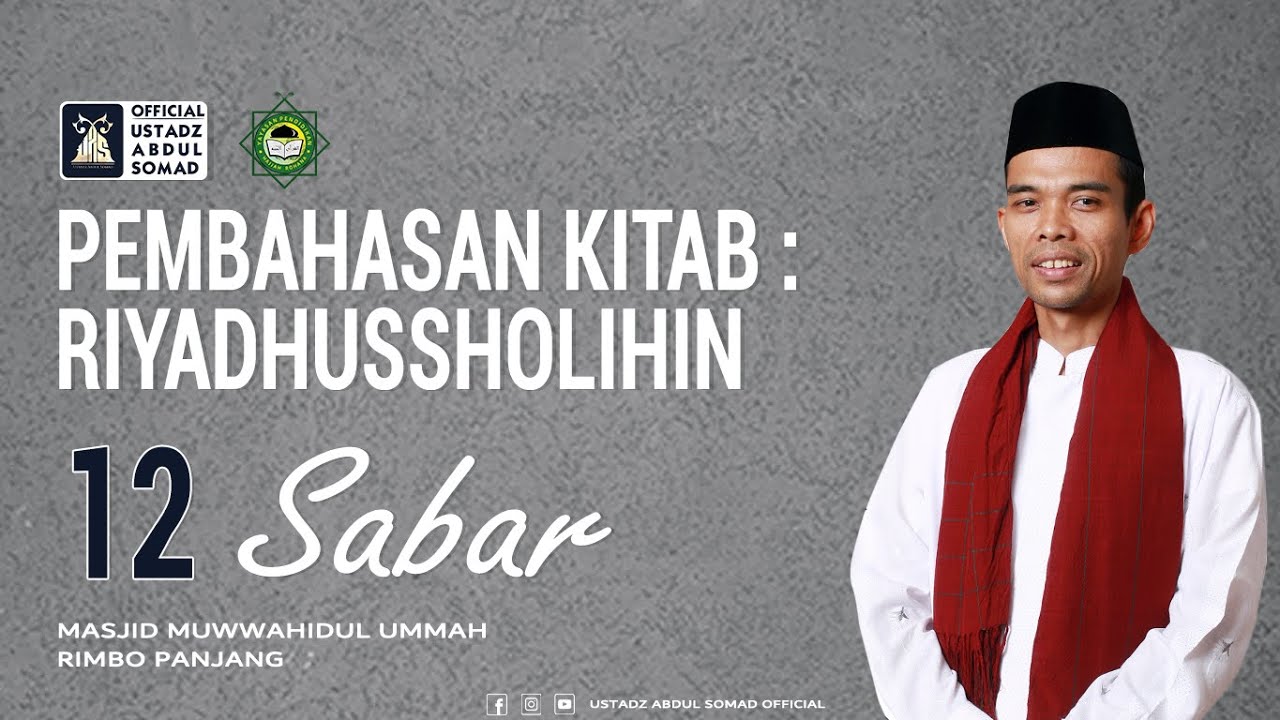 KAJIAN RIYADHUSSHOLIHIN 12 - SABAR | Musholla Nurul Ilmi, Rimbo Panjang