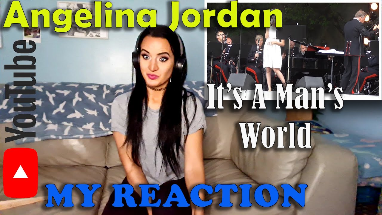 My Reaction to Angelina Jordan - It's A Mans World