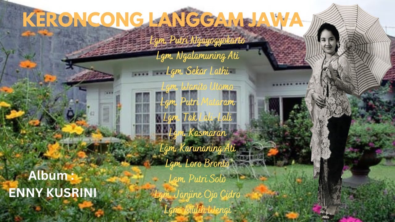 IRAMA KERONCONG JAWA KLASIK ALBUM ENNY KUSRINI