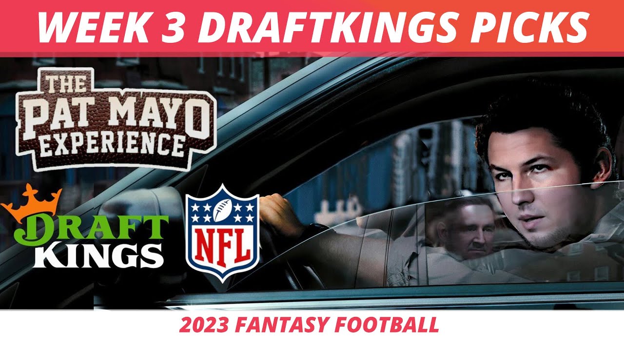 2023 NFL Week 3 DraftKings Picks, Lineup Strategy, Ownership | 2023 DFS NFL Picks