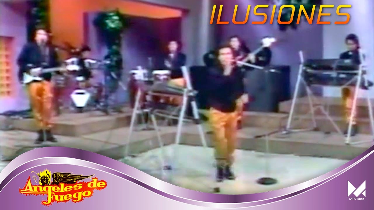 ILUSIONES (Video Musical) - Ángeles de Fuego