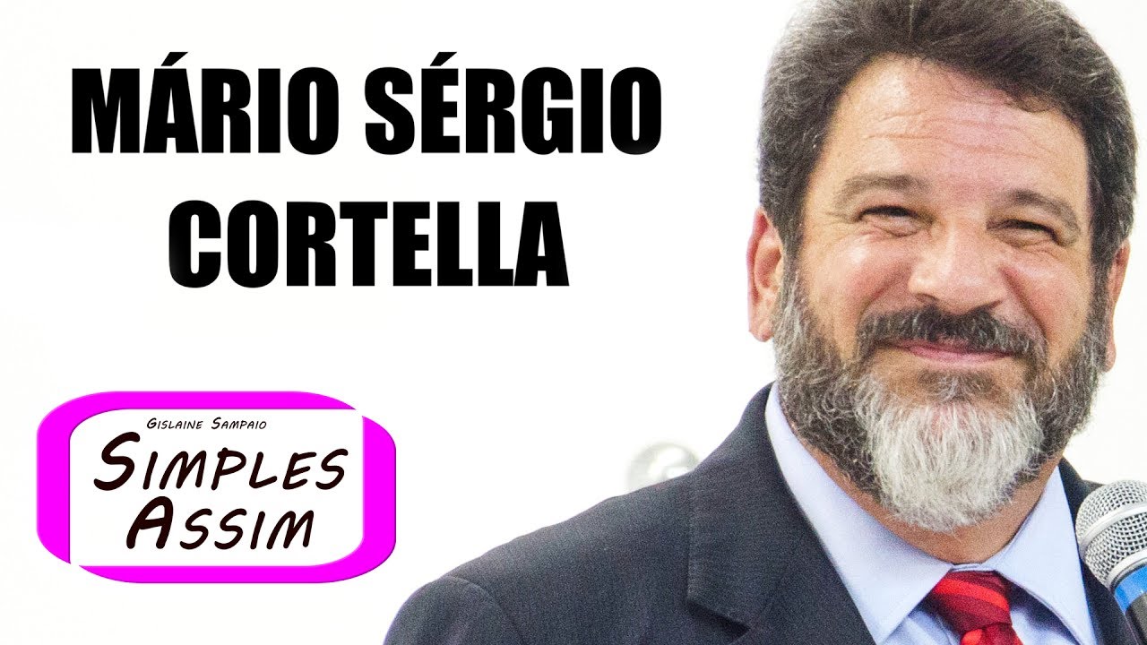 Mário Sergio Cortella - Desafios da família, ética e educação